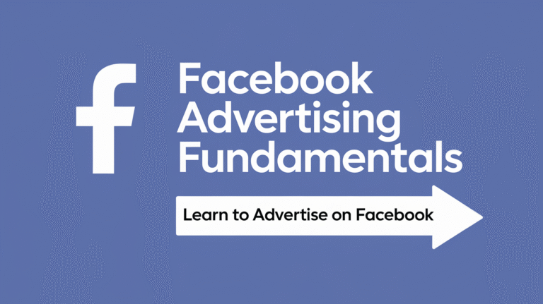 Facebook Advertising Fundamentals